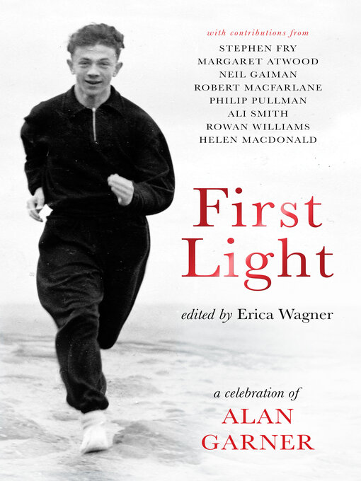 Title details for First Light by Erica Wagner - Available